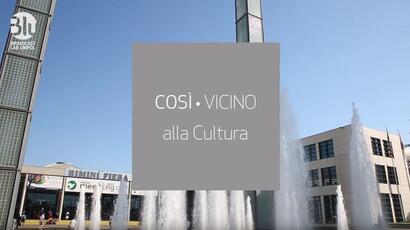 Così Vicino alla Cultura | Meeting di Rimini 2017